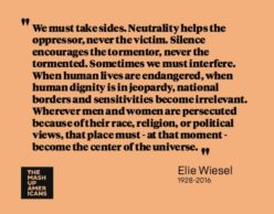 Elie Wiesel on not being neutral